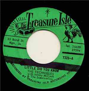 The Techniques / John Holt - Little Did You Know / Write Her A Letter