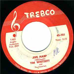 Tim Whitsett & The Imperials - Jive Harp / Pipe Dreams