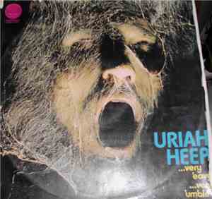 Uriah Heep - ...Very 'Eavy Very 'Umble...