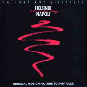 Various - Helsinki Napoli All Night Long - The Original Soundtrack