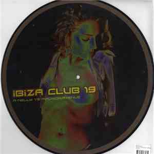 Various - Ibiza Club 19