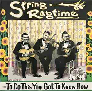 Various - String Ragtime - To Do This You Got To Know How