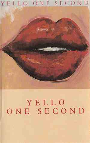 Yello - One Second