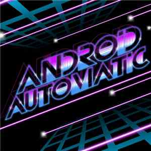Android Automatic - 2010 Demos