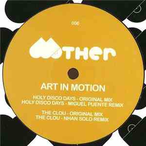 Art In Motion - Holy Disco Days