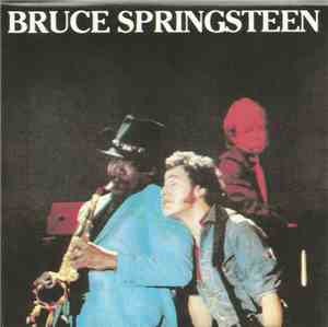 Bruce Springsteen And The E Street Band - Follow That Dream