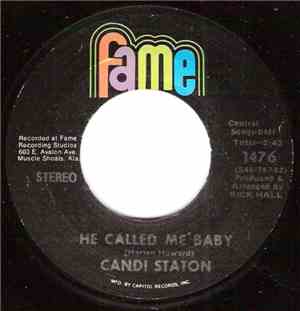 Candi Staton - He Called Me Baby / What Would Become Of Me