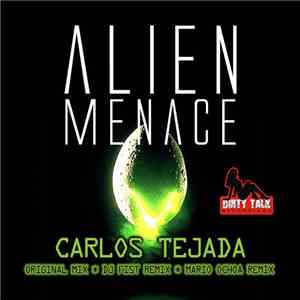 Carlos Tejada - Alien Menace