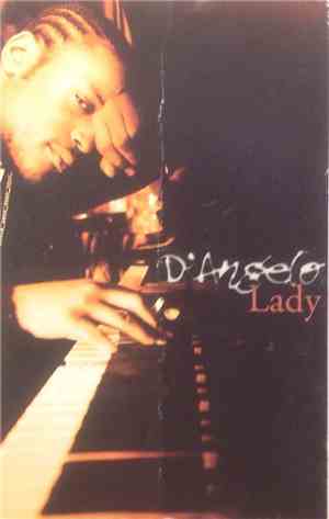 D'Angelo - Lady