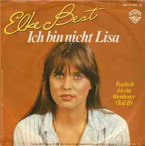 Elke Best - Ich Bin Nicht Lisa