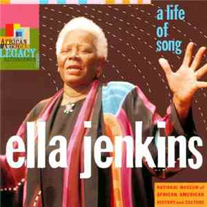 Ella Jenkins - Life of song