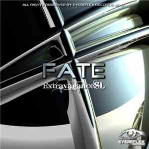 Extravagance SL - Fate