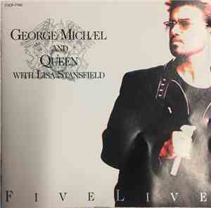 George Michael And Queen With Lisa Stansfield - Five Live