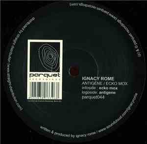 Ignacy Rome - Antigene / Ecko Mox