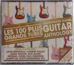 Jean-Pierre Danel - Les 100 Plus Grands Tubes - Guitar Anthology