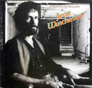 Jesse Winchester - A Touch On The Rainy Side