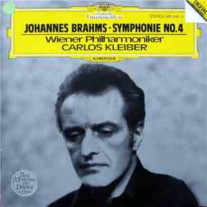 Johannes Brahms - Wiener Philharmoniker, Carlos Kleiber - Symphonie No. 4