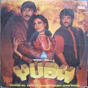 Kalyanji Anandji, Anand Bakshi - Yudh