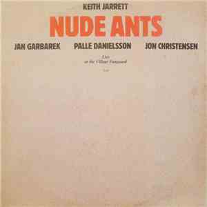 Keith Jarrett · Jan Garbarek · Palle Danielsson · Jon Christensen - Nude An ...