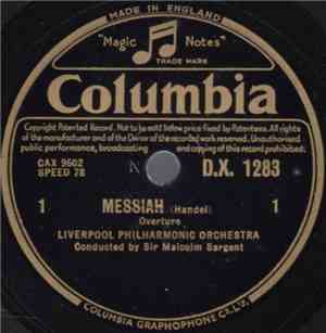 Liverpool Philharmonic Orchestra Conducted By Sir Malcolm Sargent - Messiah