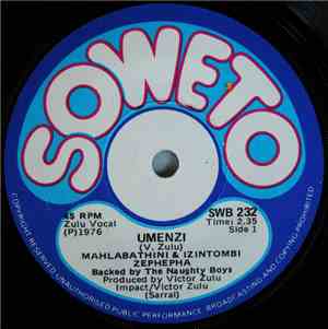 Mahlabathini & Izintombi Zephepha - Umenzi / Singabafana