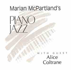 Marian McPartland With Guest Alice Coltrane - Marian McPartland's Piano Jaz ...