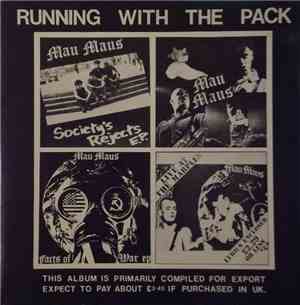 Mau Maus - Running With The Pack