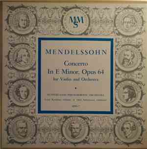 Mendelssohn / Netherlands Philharmonic Orchestra ; Otto Ackermann / Louis K ...