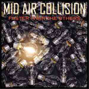 Mid Air Collision - Faster Than The Others