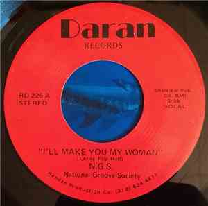 N.G.S. National Groove Society - I'll Make You My Woman / Stay With Me