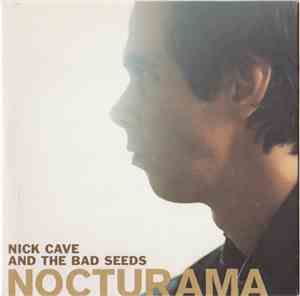 Nick Cave And The Bad Seeds - Nocturama