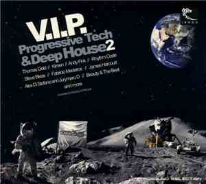 Nitrous  - V.I.P. Progressive Tech & Deep House 2