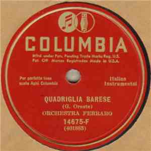 Orchestra Ferraro - Quadriglia Barese / Tarantella Barese