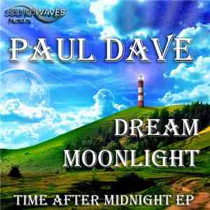 Paul Dave - Time After The Midnight EP