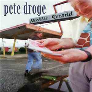 Pete Droge - Necktie Second