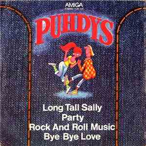 Puhdys - Long Tall Sally/Party/Rock And Roll Musik / Bye Bye Love