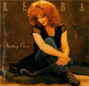 Reba McEntire - Starting Over