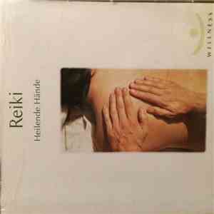 Reiki - Heilande Hände