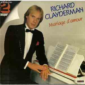 Richard Clayderman - Mariage D'Amour