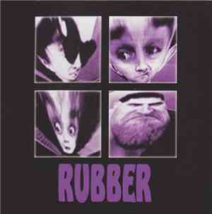 Rubber  - Rubber
