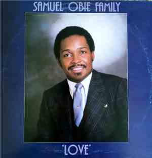Samuel Obie Family - Love