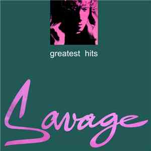 Savage - Greatest Hits