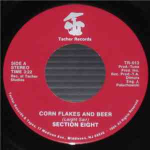 Section Eight - Corn Flakes And Beer