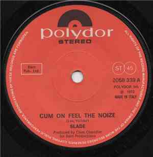 Slade - Cum On Feel The Noize