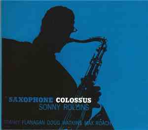 Sonny Rollins - Saxophone Colossus