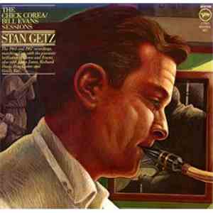 Stan Getz - The Chick Corea/Bill Evans Sessions