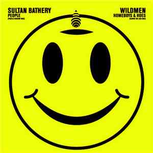 Sultan Bathery / Wildmen  - People / Homeboys & Hoes