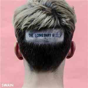 Swain  - The Long Dark Blue