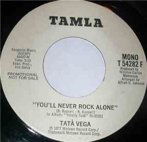 Tata Vega - You'll Never Rock Alone