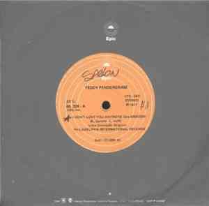 Teddy Pendergrass - I Don't Love You Anymore / The More I Get The More I Wa ...